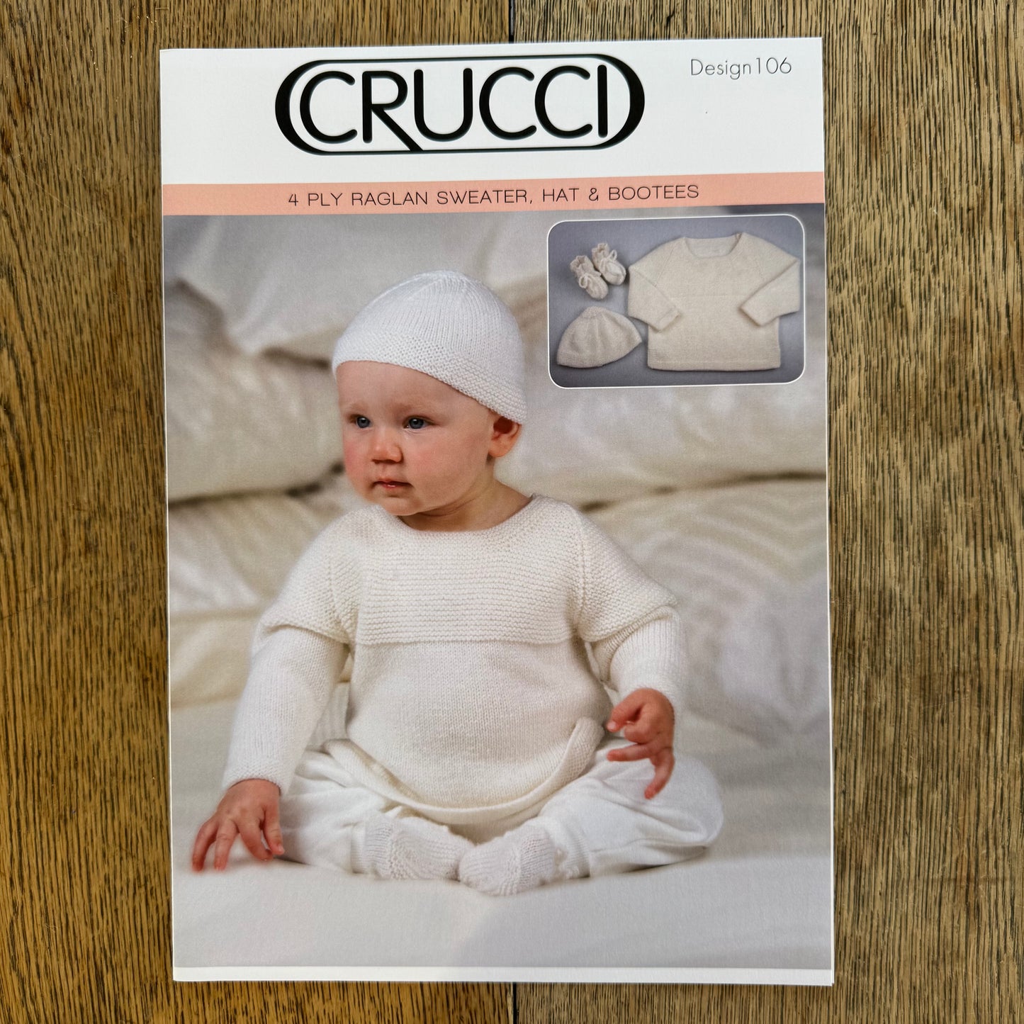 Pattern | Crucci 4ply | Raglan Sweater, Hat + Bootees | 106